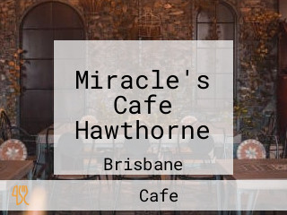 Miracle's Cafe Hawthorne