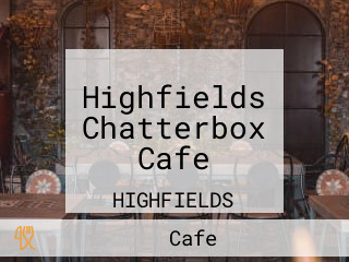Highfields Chatterbox Cafe