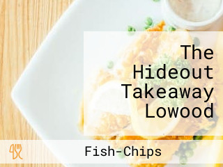 The Hideout Takeaway Lowood