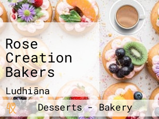 Rose Creation Bakers