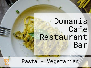 Domanis Cafe Restaurant Bar