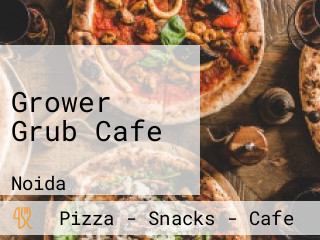 Grower Grub Cafe