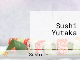 Sushi Yutaka