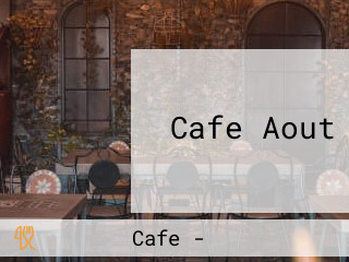 Cafe Aout