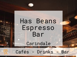 Has Beans Espresso Bar