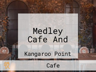 Medley Cafe And