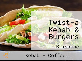 Twist-a Kebab & Burgers