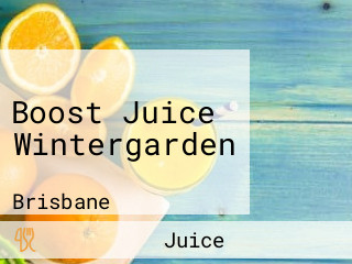 Boost Juice Wintergarden