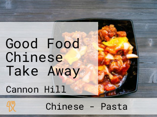 Good Food Chinese Take Away