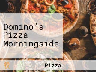 Domino’s Pizza Morningside