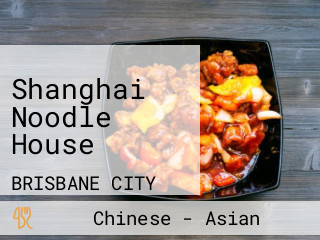 Shanghai Noodle House