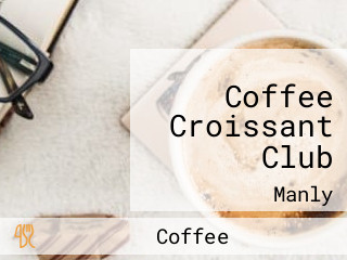 Coffee Croissant Club