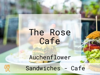 The Rose Cafe