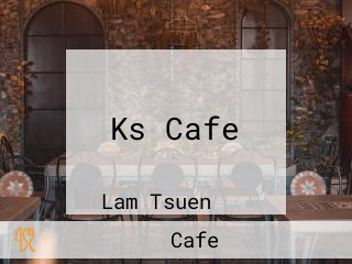 Ks Cafe