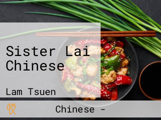 Sister Lai Chinese