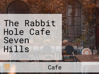 The Rabbit Hole Cafe Seven Hills