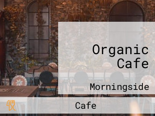 Organic Cafe