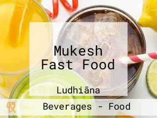 Mukesh Fast Food