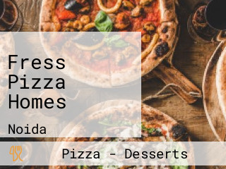 Fress Pizza Homes