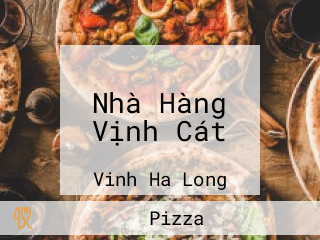 Nhà Hàng Vịnh Cát