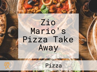 Zio Mario's Pizza Take Away