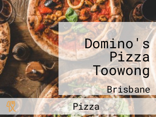 Domino's Pizza Toowong