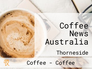 Coffee News Australia