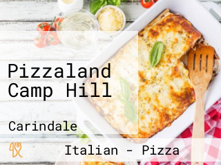 Pizzaland Camp Hill