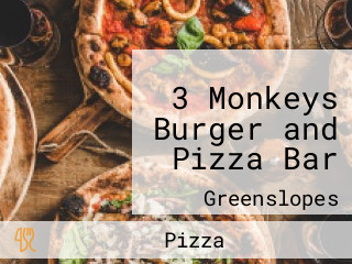 3 Monkeys Burger and Pizza Bar