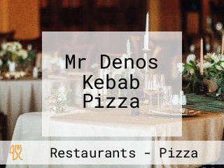 Mr Denos Kebab Pizza