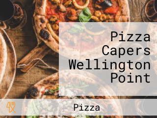 Pizza Capers Wellington Point