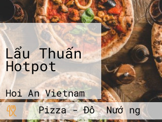 Lẩu Thuấn Hotpot