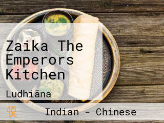 Zaika The Emperors Kitchen
