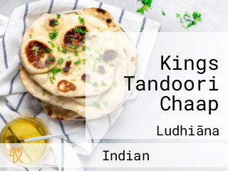 Kings Tandoori Chaap
