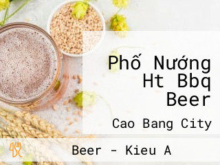 Phố Nướng Ht Bbq Beer