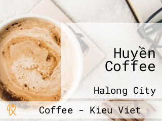 Huyền Coffee