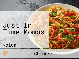 Just In Time Momos