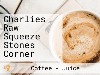 Charlies Raw Squeeze Stones Corner