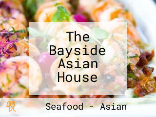 The Bayside Asian House