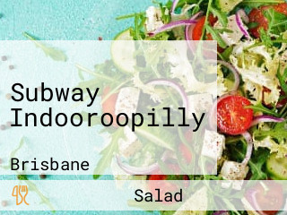 Subway Indooroopilly