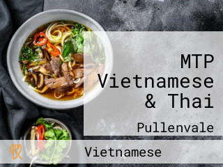 MTP Vietnamese & Thai