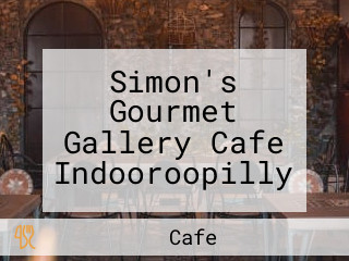 Simon's Gourmet Gallery Cafe Indooroopilly
