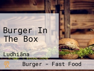 Burger In The Box