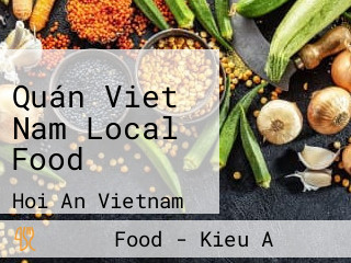 Quán Viet Nam Local Food