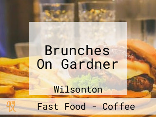 Brunches On Gardner