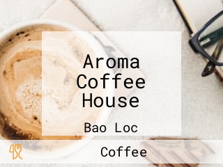 Aroma Coffee House