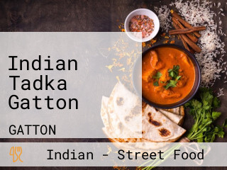 Indian Tadka Gatton