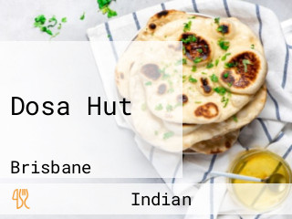 Dosa Hut