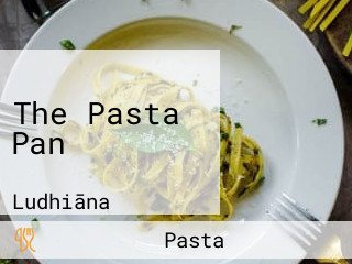 The Pasta Pan