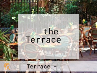 ‪the Terrace ‬